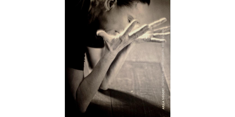 Eine Biografie der Arila Siegert